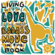 Quote: "Living with love is the most badass move in the book." on background of a silhouette of a woman doing a high karate kick, with green and yellow doodles around her