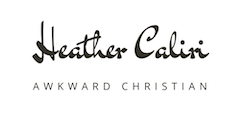 Heather Caliri: Awkward Christian