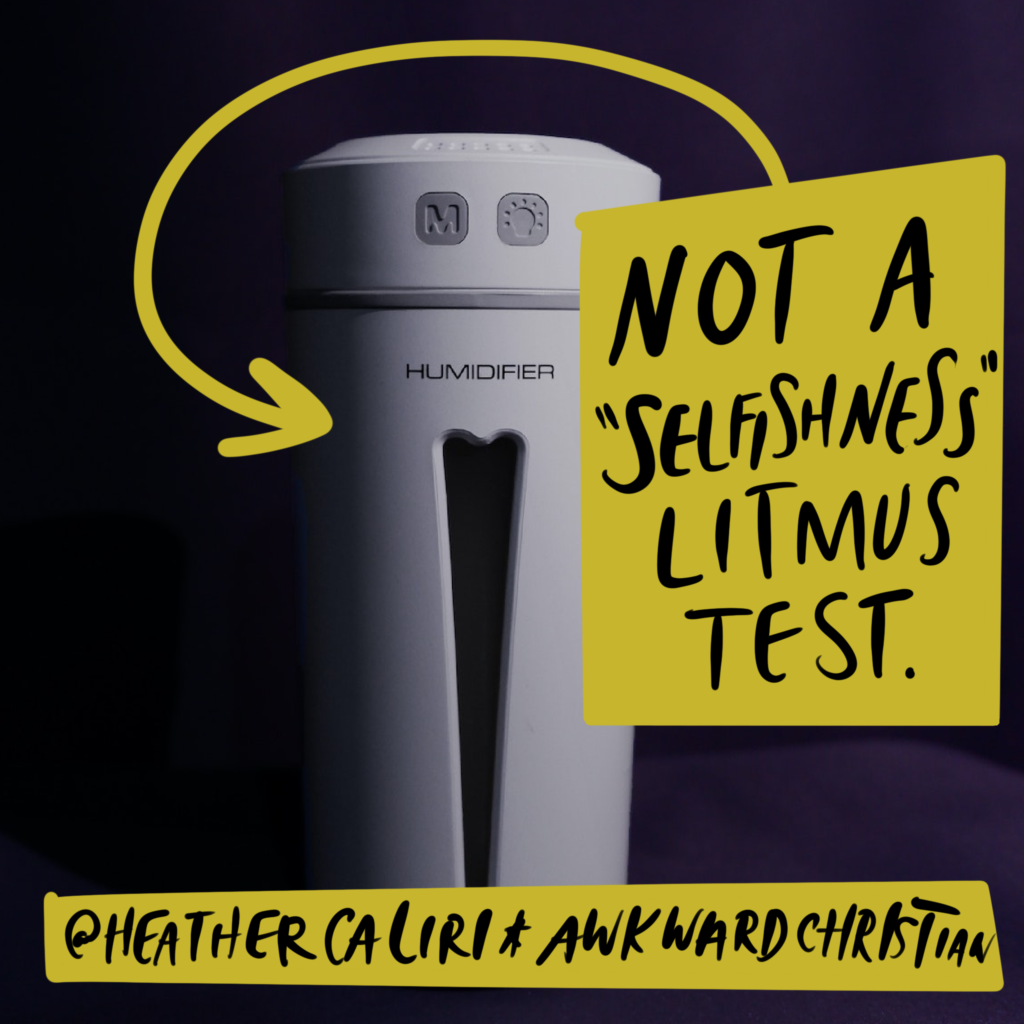 Picture of a humidifier with a label that reads, "Not a 'selfishness' litmus test." Because struggling with basic care tasks, and even getting mad about it, is a symptom of neurodivergence and poor executive function skills. 